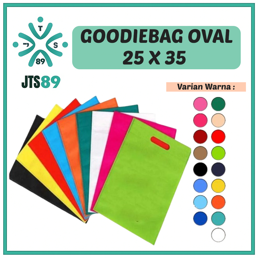 JTS89 Goodibag Goodiebag Goodi Goodie Oval Ukuran 25 X 35 Spunbond ramah lingkungan 75 gsm Tas Belan