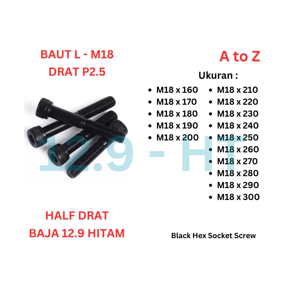 Baut L Baja 12.9 - M18 x 170 / 180 / 190 / 200 / 210 / 220 / 230 / 240 / 250 / 260 / 270 / 280 / 290