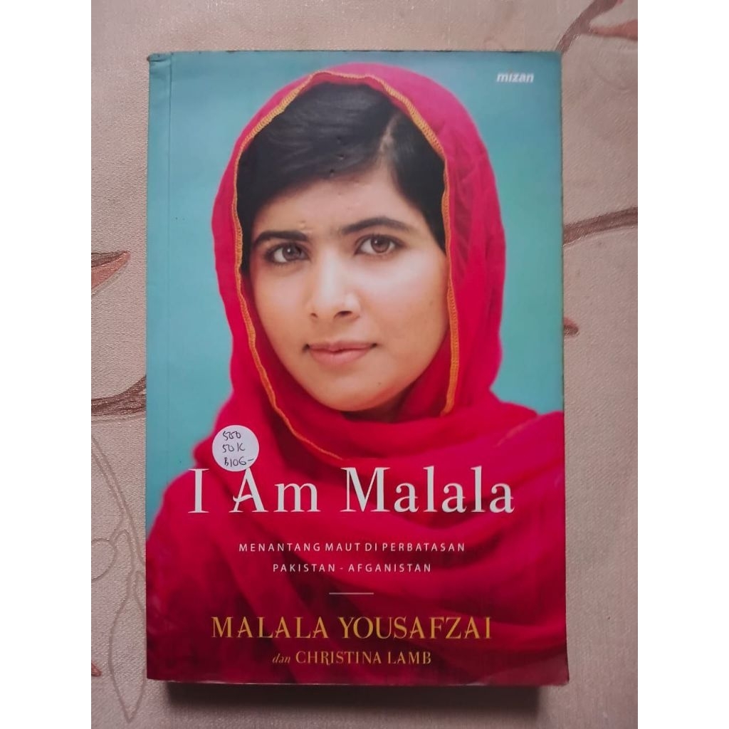 I Am Malala oleh Malala Yousa Fzai & Christina Lamb