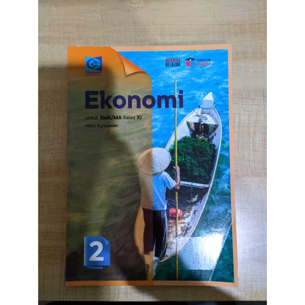 BUKU EKONOMI KELAS 2-11/XI SMA KURIKULUM MERDEKA PENERBIT GRAFINDO BEKAS(MASIH BAGUS)