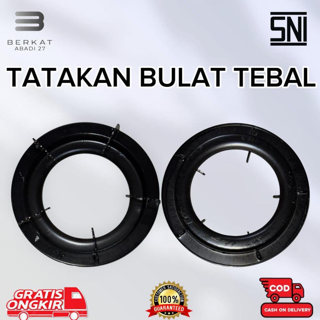 TATAKAN KOMPOR BULAT TEBAL ASLI -  ANTI LICIN