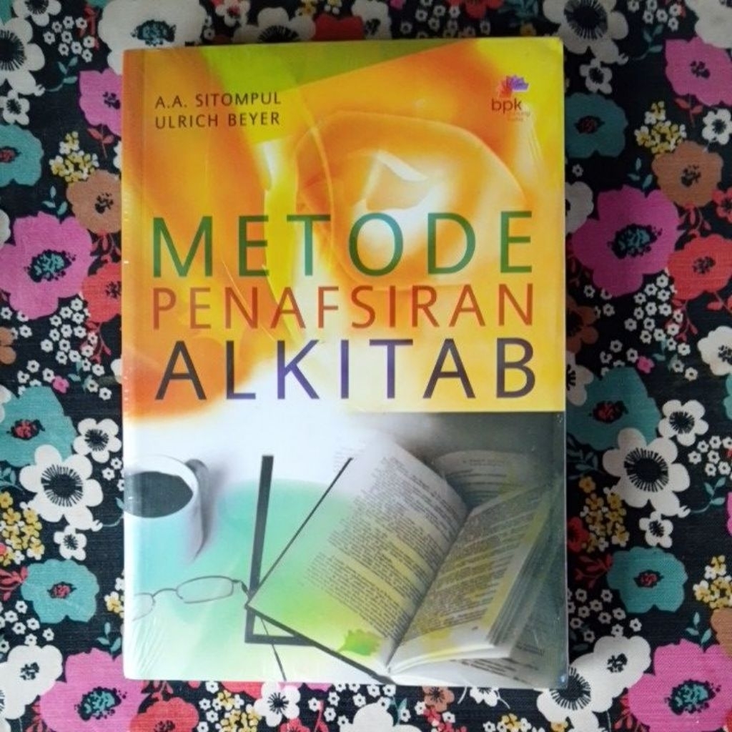 Metode Penafsiran Alkitab A. A Sitompul dan Ulrich Beyer