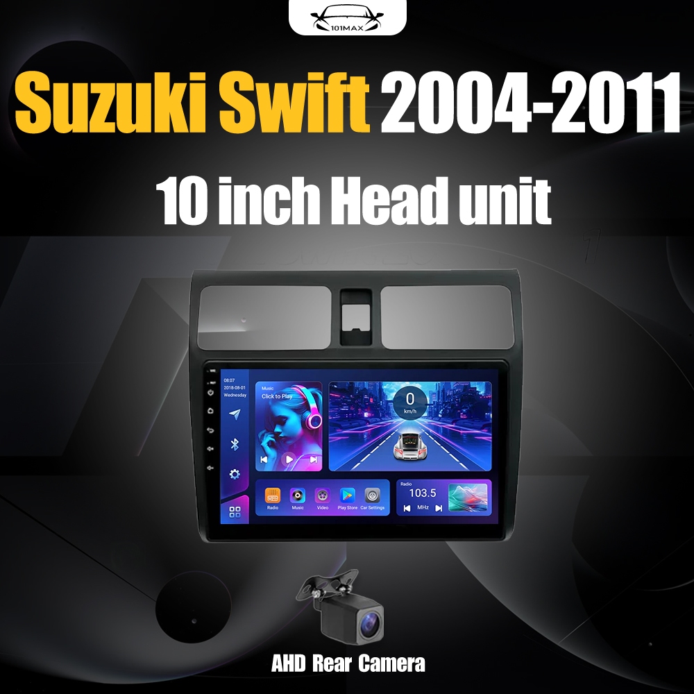 Android 15 Head Unit 10" IPS For Suzuki Swift 2004-2011 Head Unit 8 Core Nuklir 8+64GB/8+128GB Andro