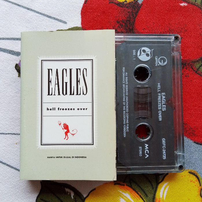kaset pita eagles hell freezes over