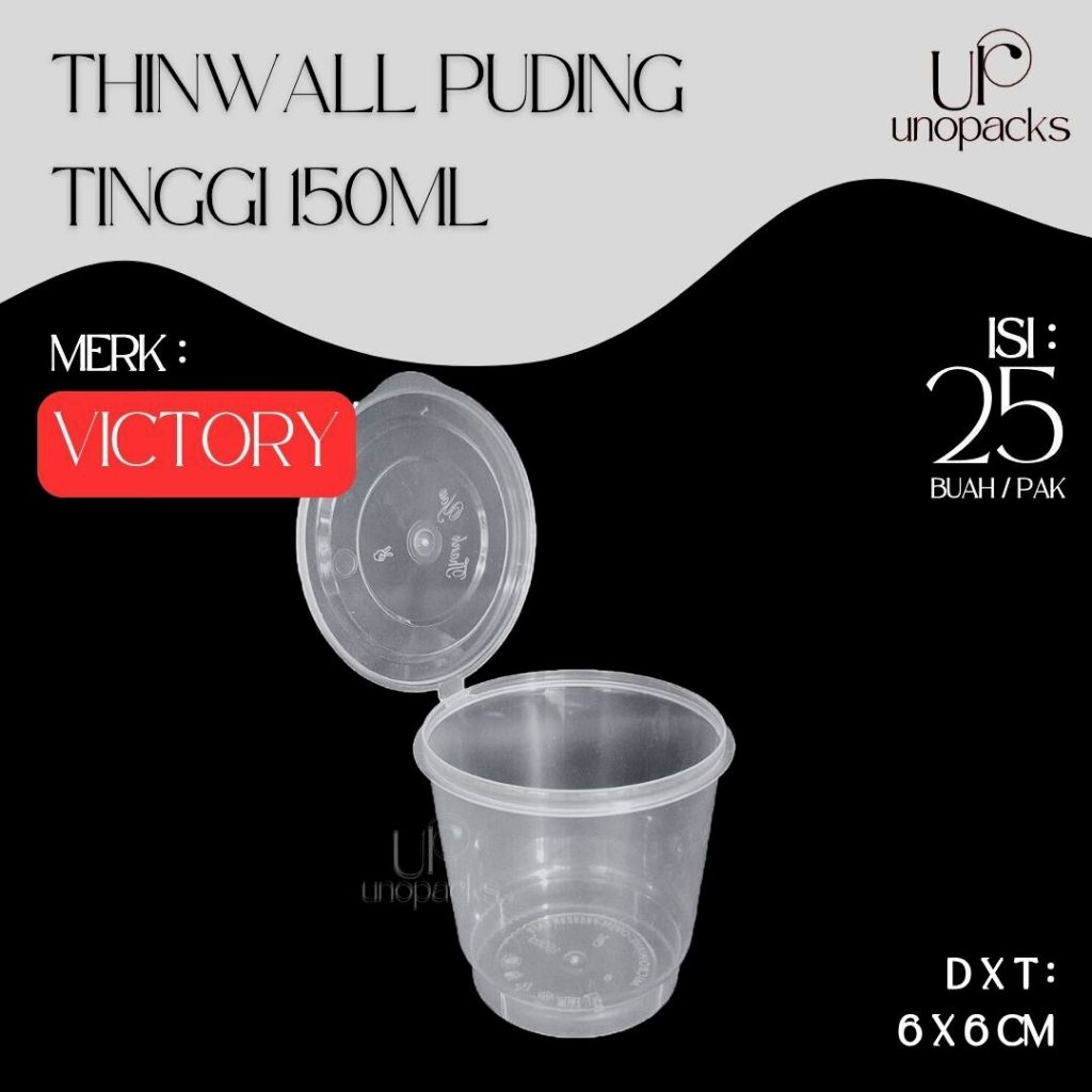 THINWALL PUDING/SAUS CUP BULAT 150ML WADAH SAUS SAMBAL MAYO PLASTIK+TUTUP BENING VICTORY (25 PCS)
