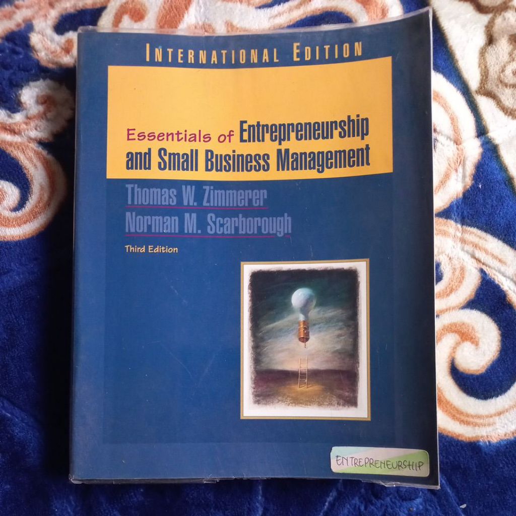 ESSENGIALS OF ENTREPRENEURSHIP AND SMALL BUSINESS MANAGEMENT INTERNATIONAL EDITION