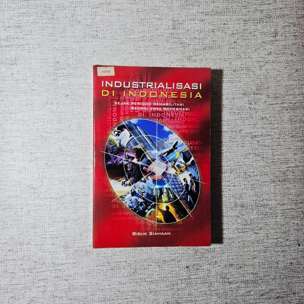 Buku Industrialisasi di Indonesia: Bisuk Siahaan