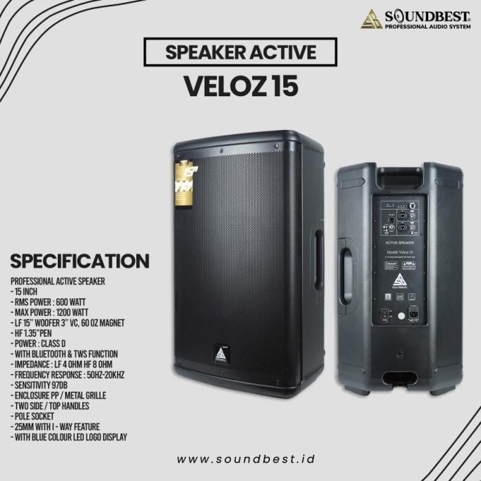SPEAKER AKTIF SOUNDBEST VELOZ 15 / VELOZ15 1200WATT SATUAN ORIGINAL SOUNDBEST