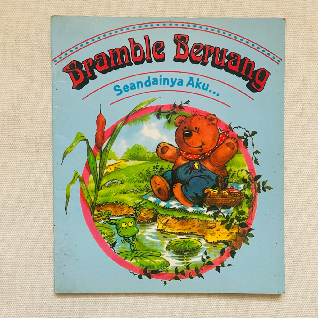 Buku Anak Lawas Preloved Bramble Beruang