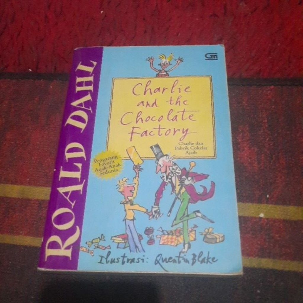 CHARLIE AND THE CHOCILATE FACTORY _ ROALD DAHL
