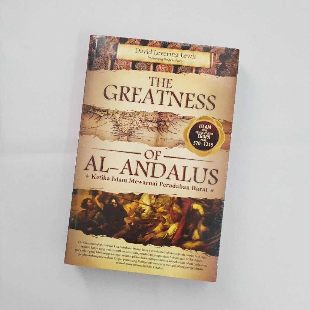 [BUKU MURAH] THE GREATNESS OF AL-ANDALUS - DAVID LEVERING LEWIS