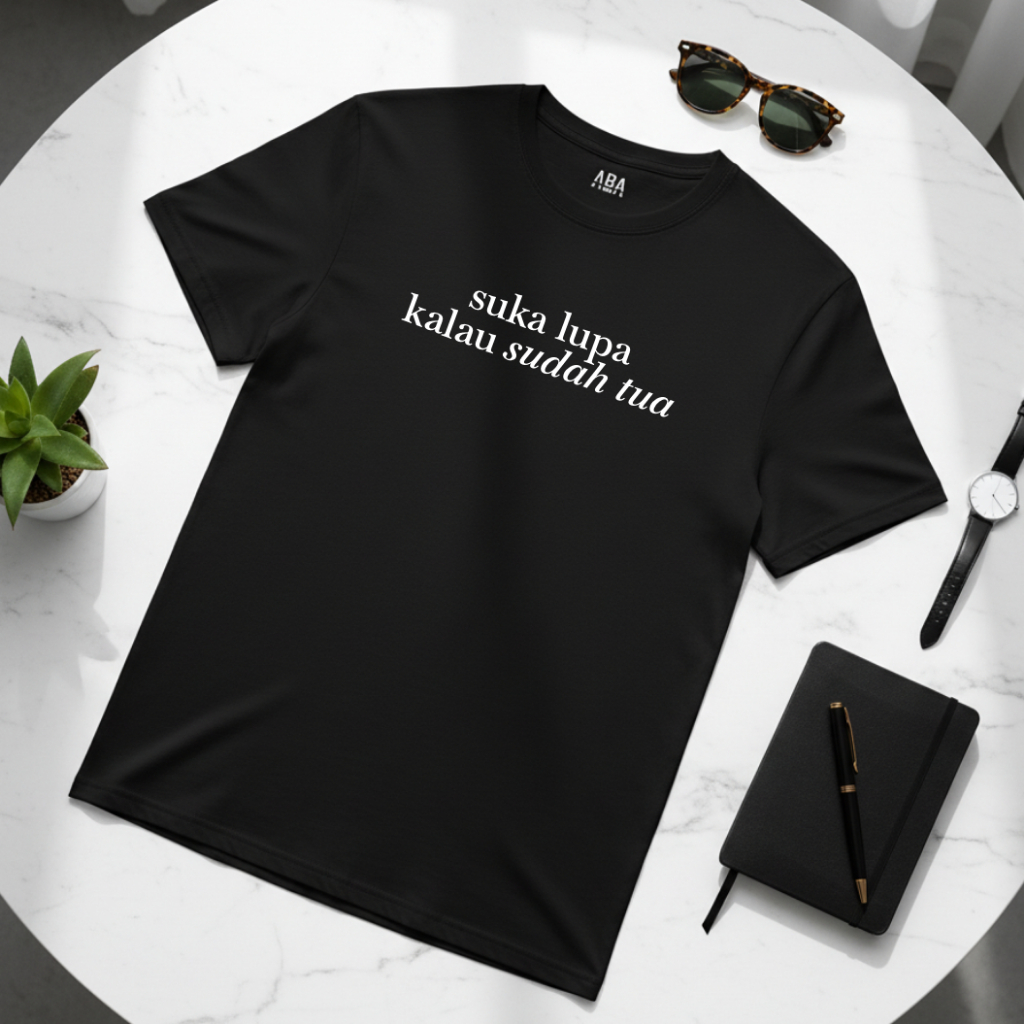 Kaos kata kata dewasa suka lupa kalau sudah tua cotton katun premium aba studio S-3XL