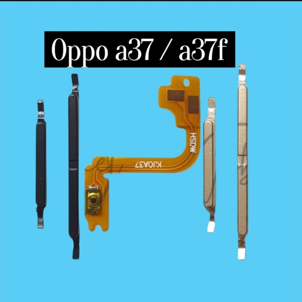 TOMBOL + FLEXIBLE VOLUME OPPO A37 / A37F_ 1 SET ORIGINAL