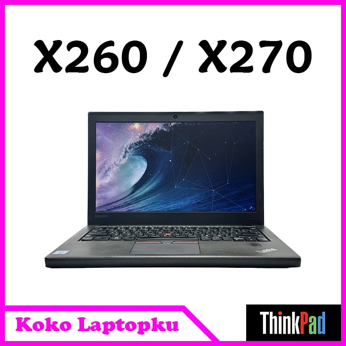 Thinkpad X270 / thinkpad X260 / X260 X270 / ThinkPad
