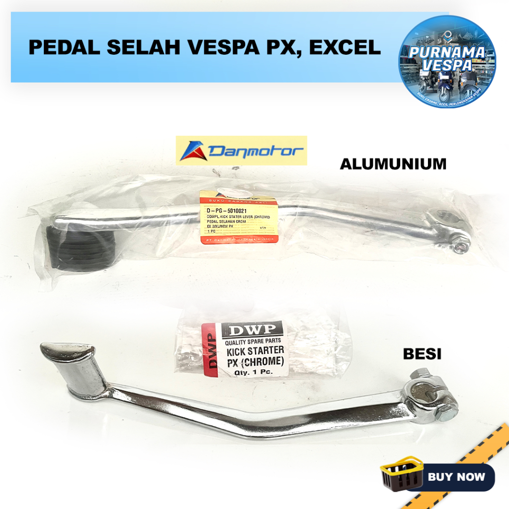 Pedal Selah Vespa PX Excel / Kick Starter Vespa PX Excel Alumunium Besi Danmotor DWP