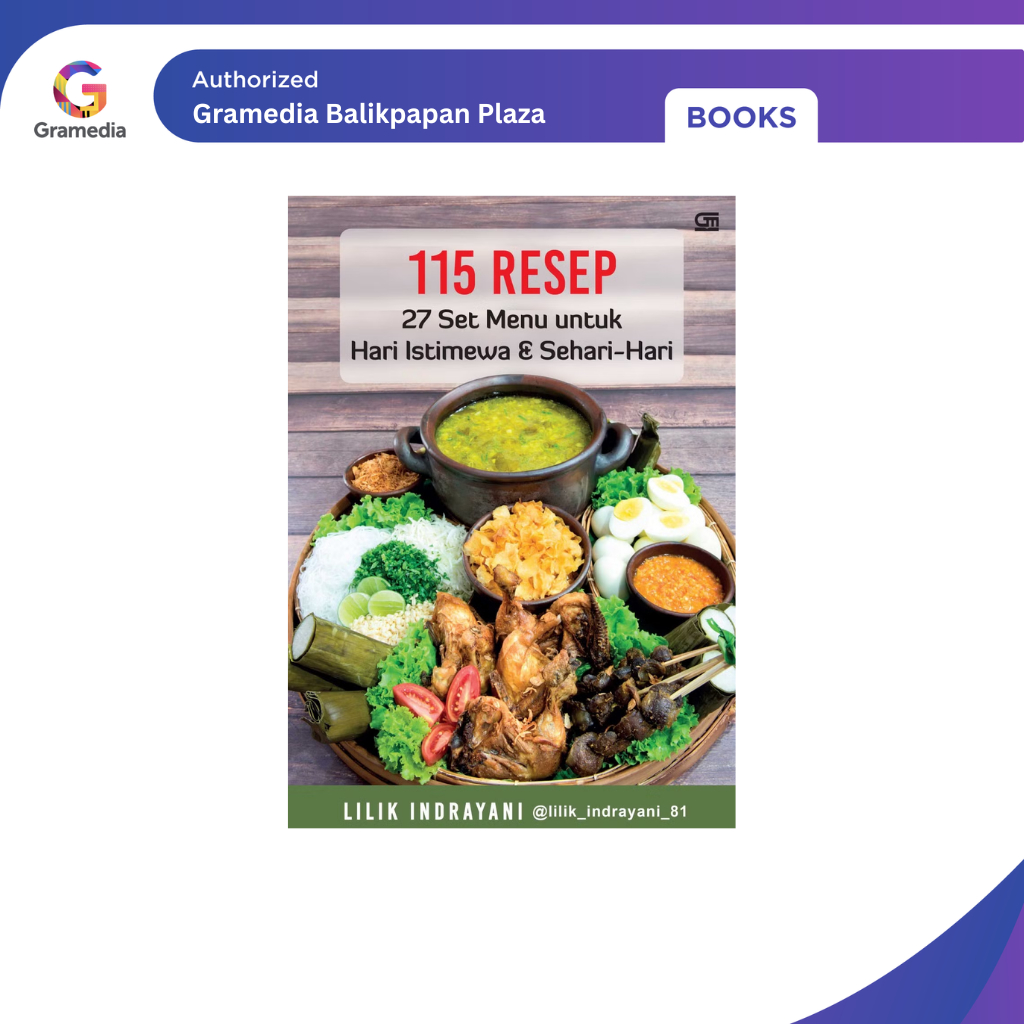 Gramedia Balikpapan Plaza - 115 Resep:27 Set Menu Untuk Hari Istimewa&Sehari-Hari(Lilik Indrayani @L