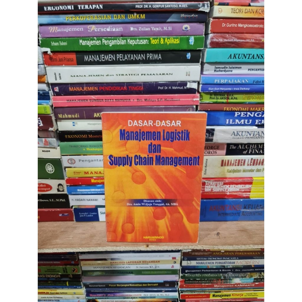 Dasar Dasar Manajemen logistik dan supply chain Management by Amin Widjaja Tunggal
