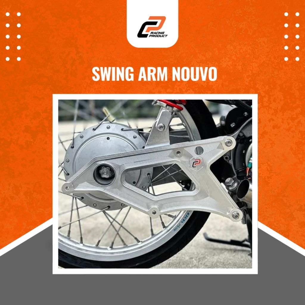 CUSTOM SWING ARM NOUVO