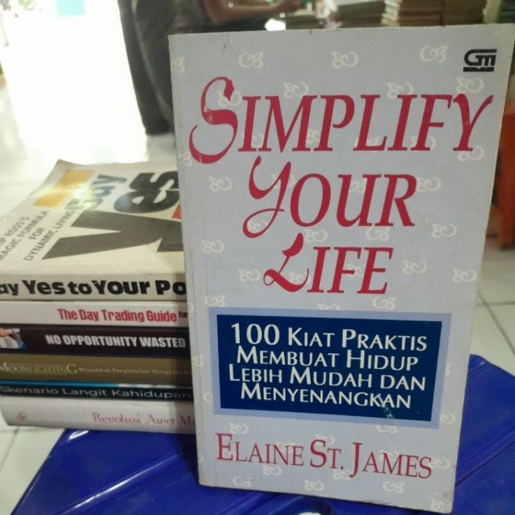 SIMPLIFY YOUR LIFE(ELAINE ST.JAMES)BUKU SECOND ORIGINAL]