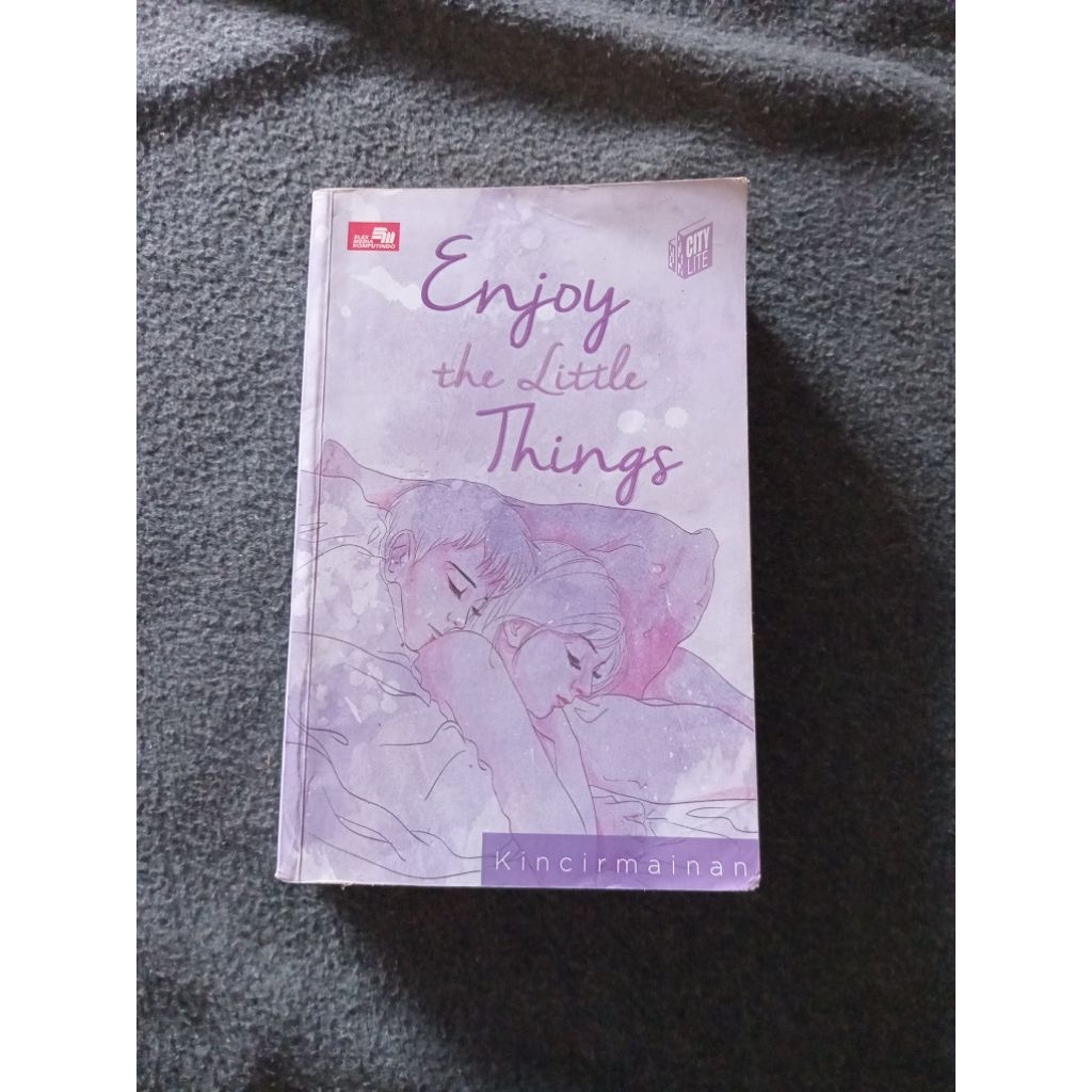 BUKU ENJOY THE LITTLE THINGS - KINCIRMAINAN