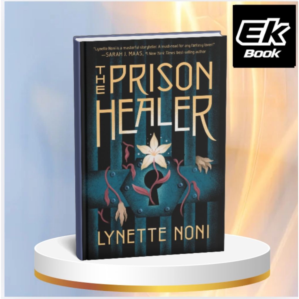 The Prison Healer: Lynette Noni. 