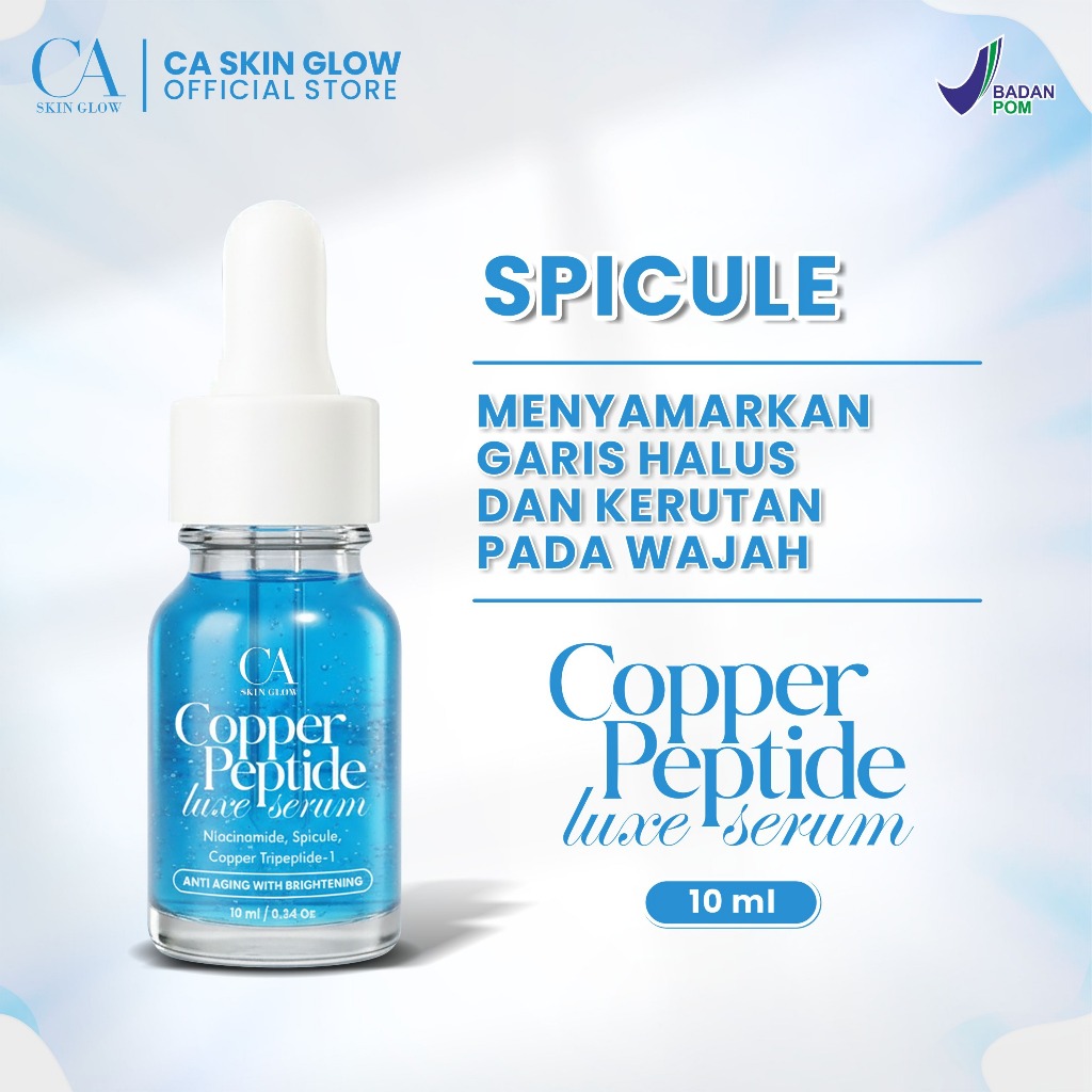 CA Skin Glow Serum Copper Peptide – Membantu Mencerahkan & Merawat Kulit Wajah sertam memudarkan Fle