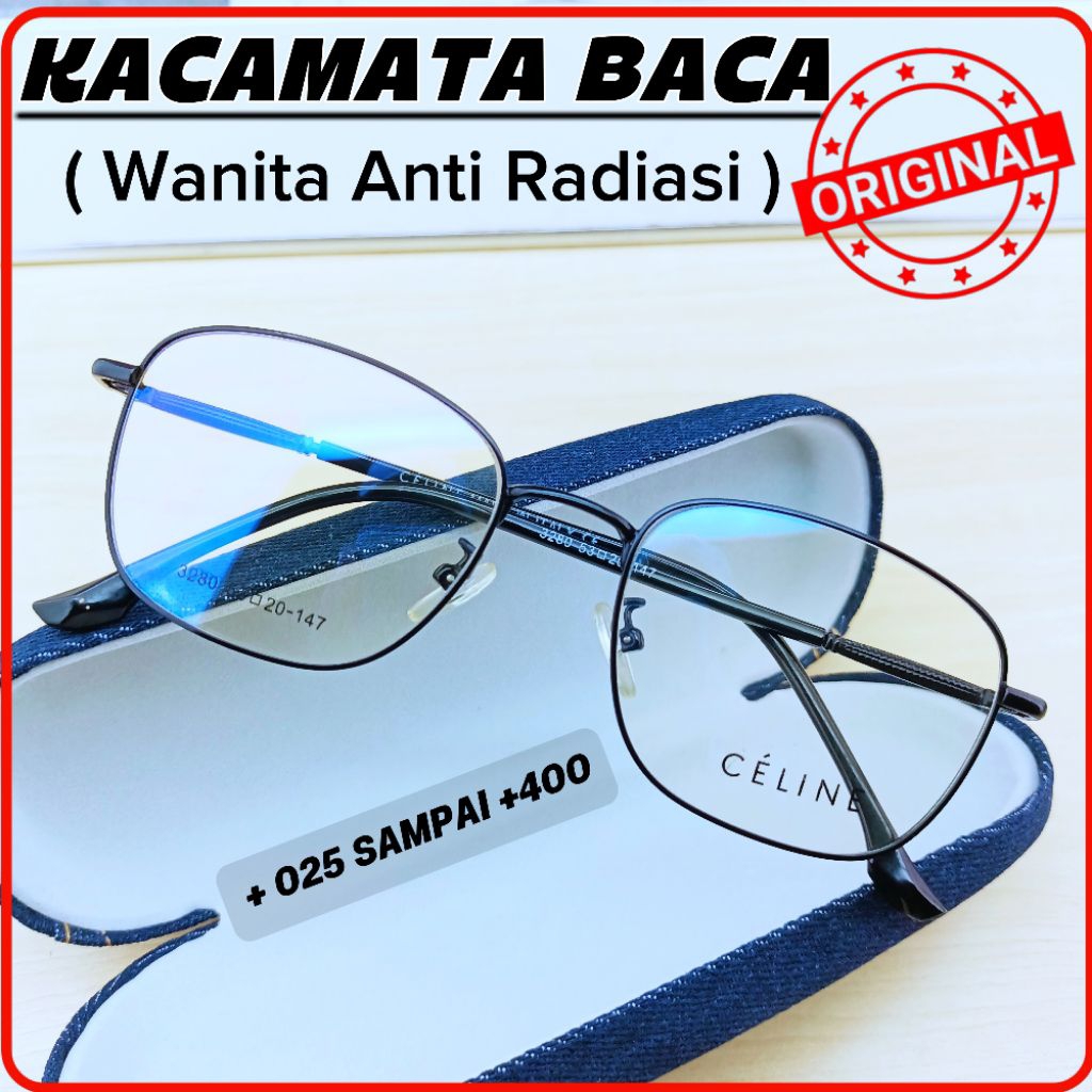 Kacamata Baca Plus Wanita Anti Radiasi Blue Ray +100 +125 +150 +175 + 200 +225 +250 +275 +300