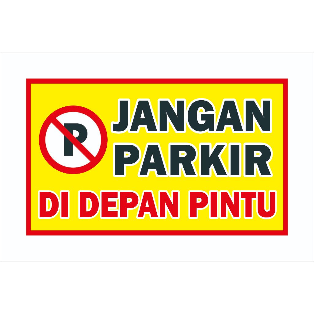 Spanduk Dilarang Parkir Depan Pintu L banner dilarang Parkir