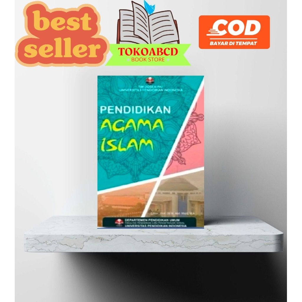 Buku Pendidikan Agama Islam - Tim Dosen UPI Terlaris