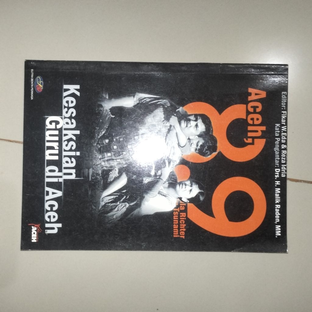 buku " Aceh 89 Kesaksian Guru Di Aceh "