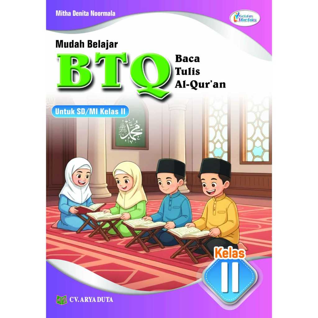 Mudah Belajar Baca Tulis Al-Qur'an BTQ Kelas 2