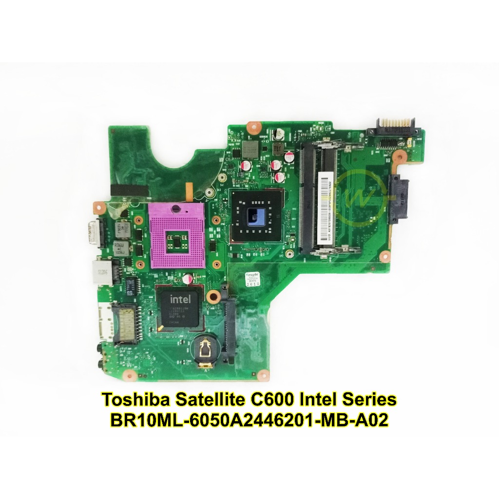 Mainboard Motherboard Mobo Laptop Toshiba Satellite C600 Intel BR10ML-6050A2446201 Series