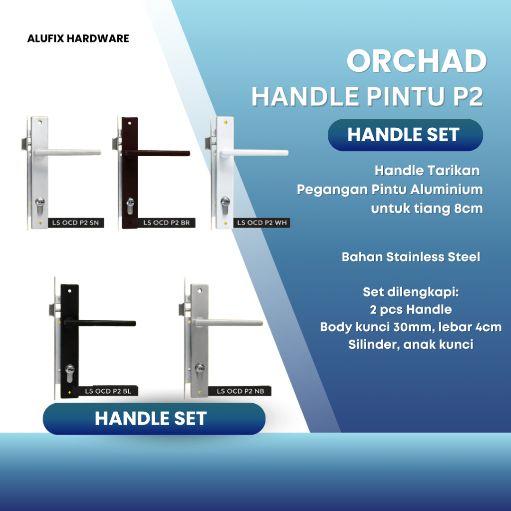 Kunci Handle Aluminium Orchad P2 - Handel Set Kunci Pintu Aluminium Orchad