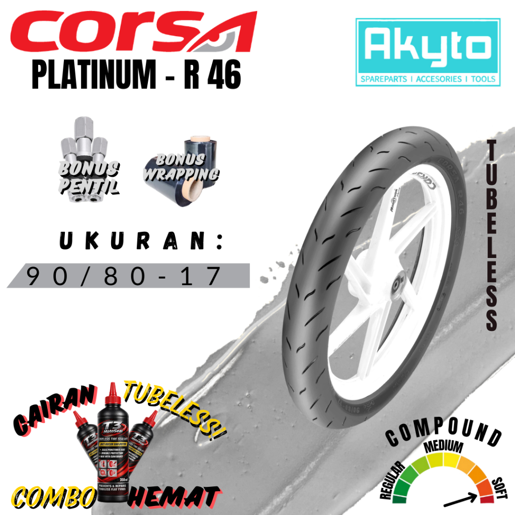 [CORSA PLATINUM] R 46 TUBELESS FREE PENTIL + WRAPPING / BAN MOTOR RING 17 / R17 UNDERBONE BEBEK SATR