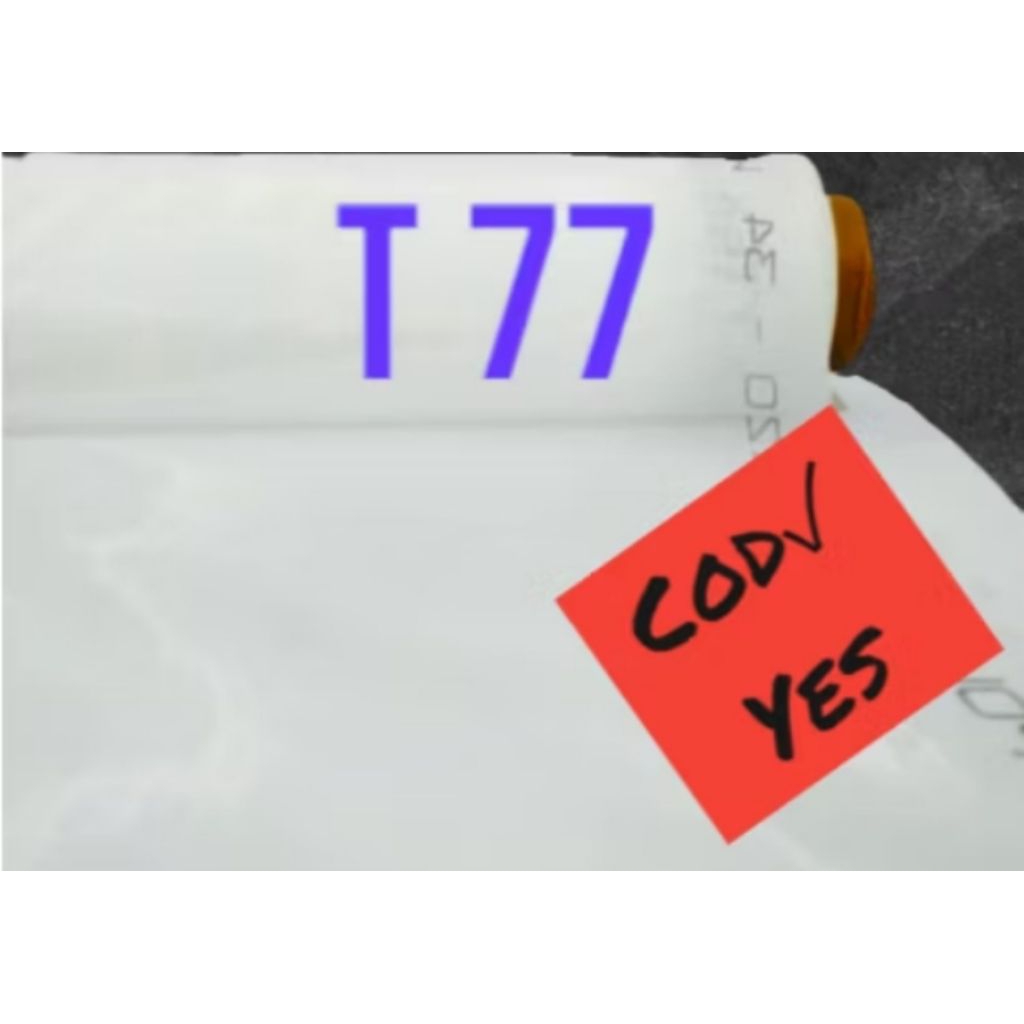 kain monyl T.77 /kain screen sablon T.77 permeter