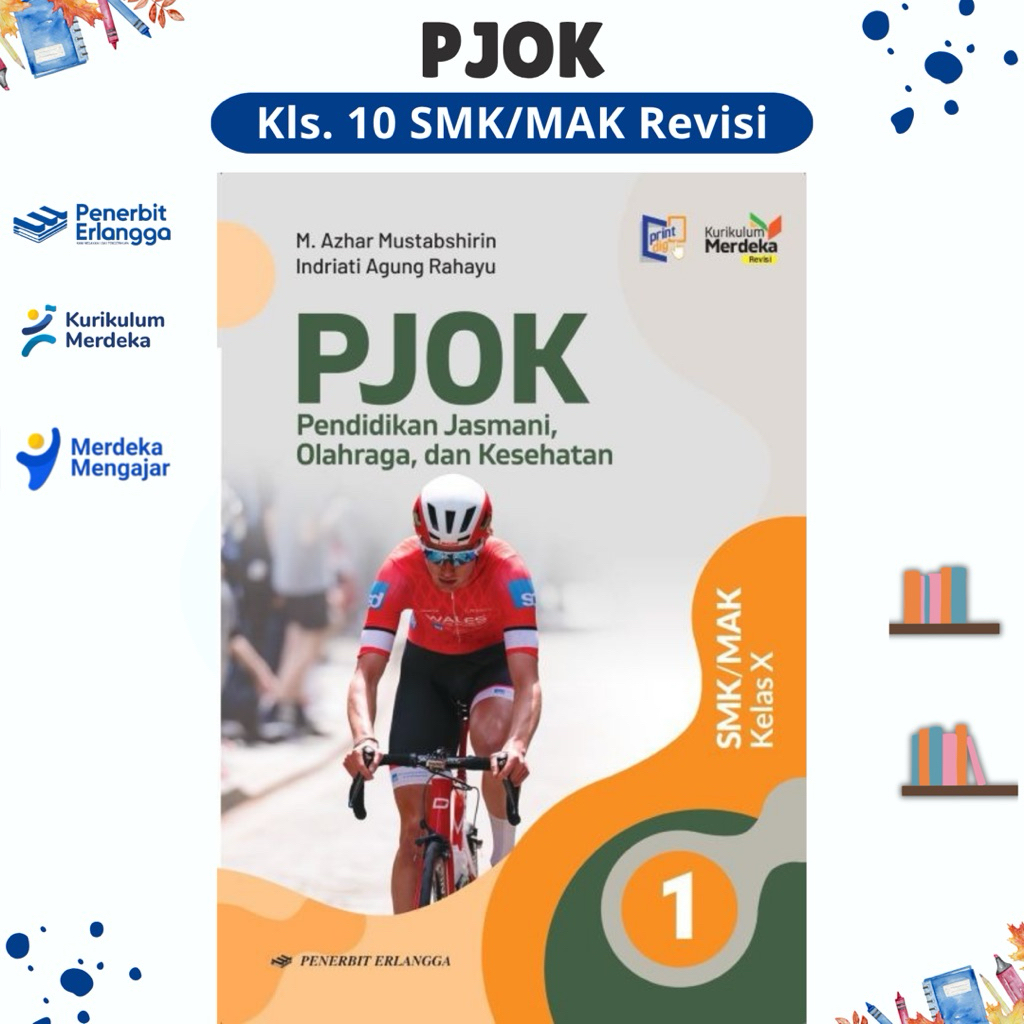 BUKU PJOK KELAS 10 SMK/MAK (Revisi) - PENERBIT ERLANGGA