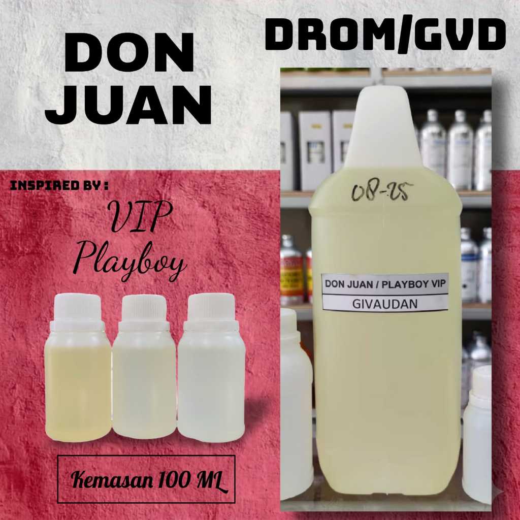 100 ML - DONJUAN [ DROM ] | Bibit/biang parfum murni tanpa campuran kemasan repack - play boy vip