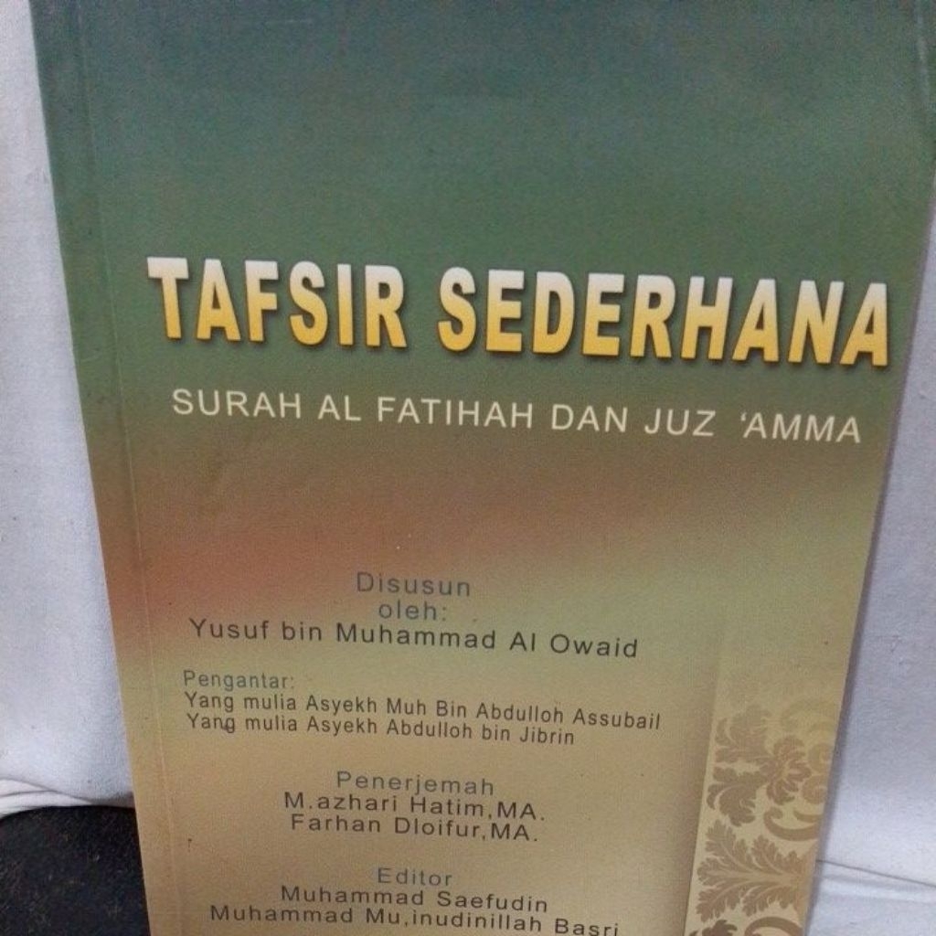 Tafsir Sederhana Surah Al Fatihah dan juz Amma original
