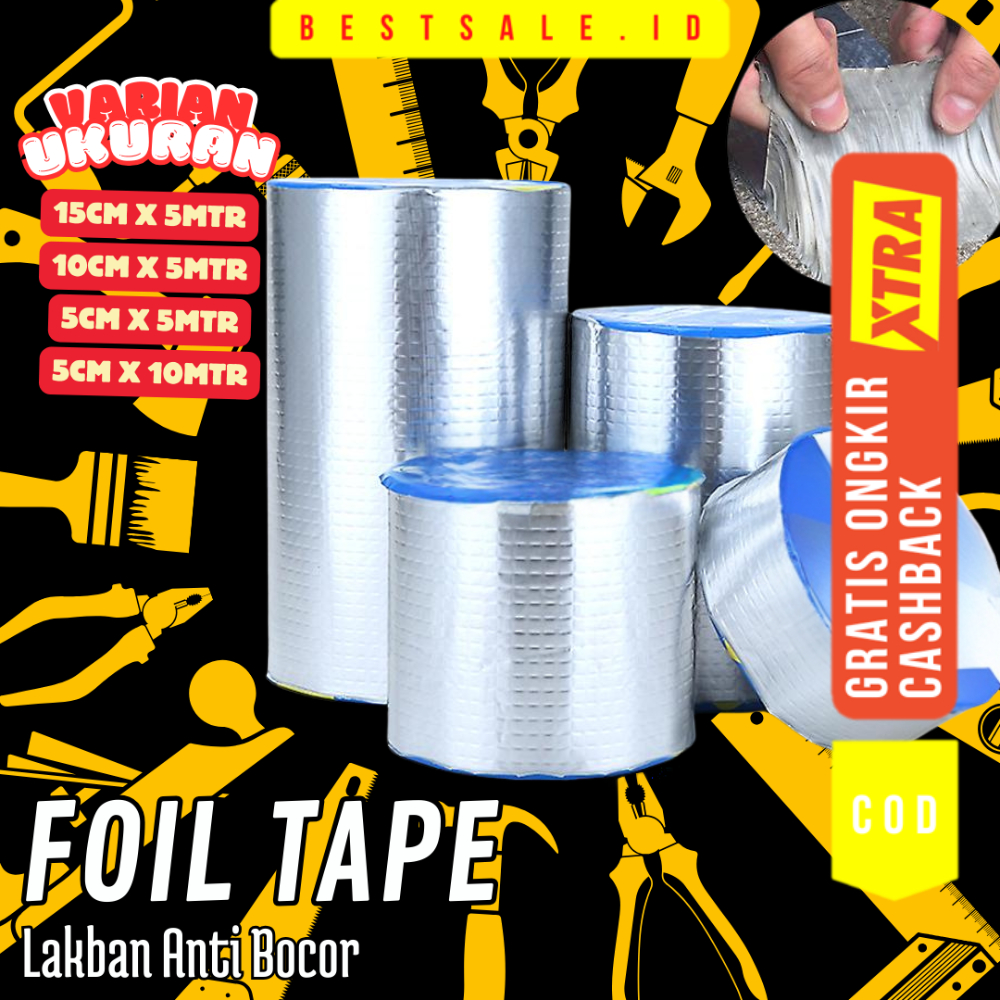 Lakban Aluminium Foil Super Kuat - Lakban Anti Bocor Anti Air - Super Strong Waterproof Tape Butyl