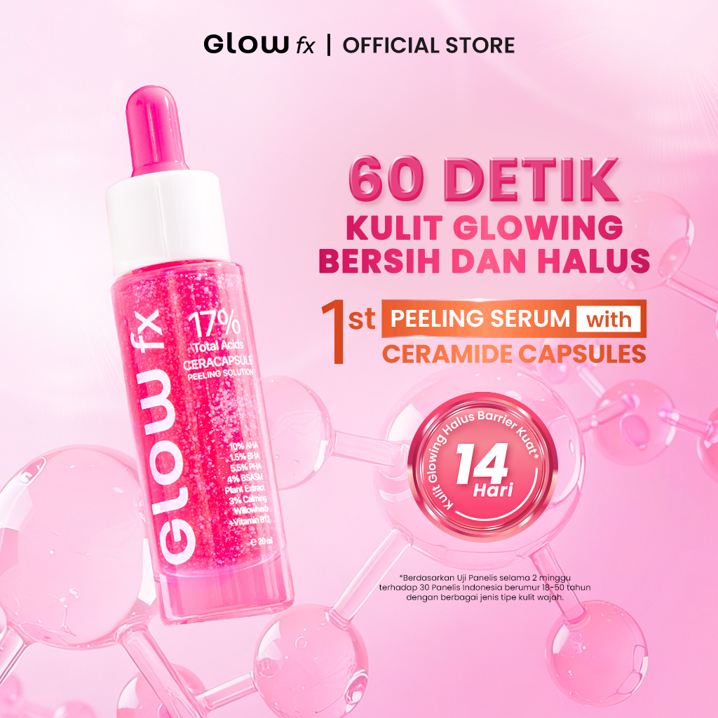 GLOW fx BEAUTY 17% Total Acids CeraCapsule Peeling Solution 20ml - Serum Exfoliasi Wajah