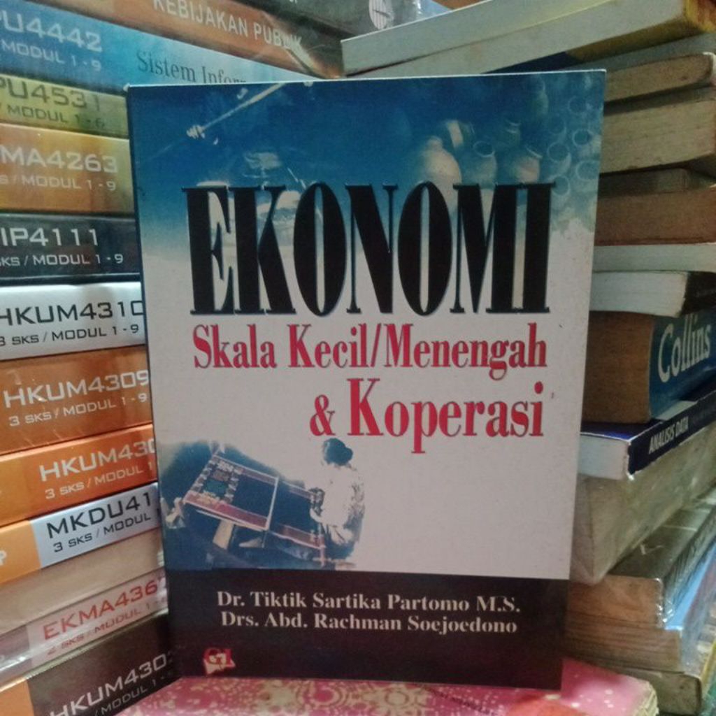 EKONOMI SKALA KECIL MENENGAH DAN KOPERASI BY TITIK SARTIKA PARTOMO