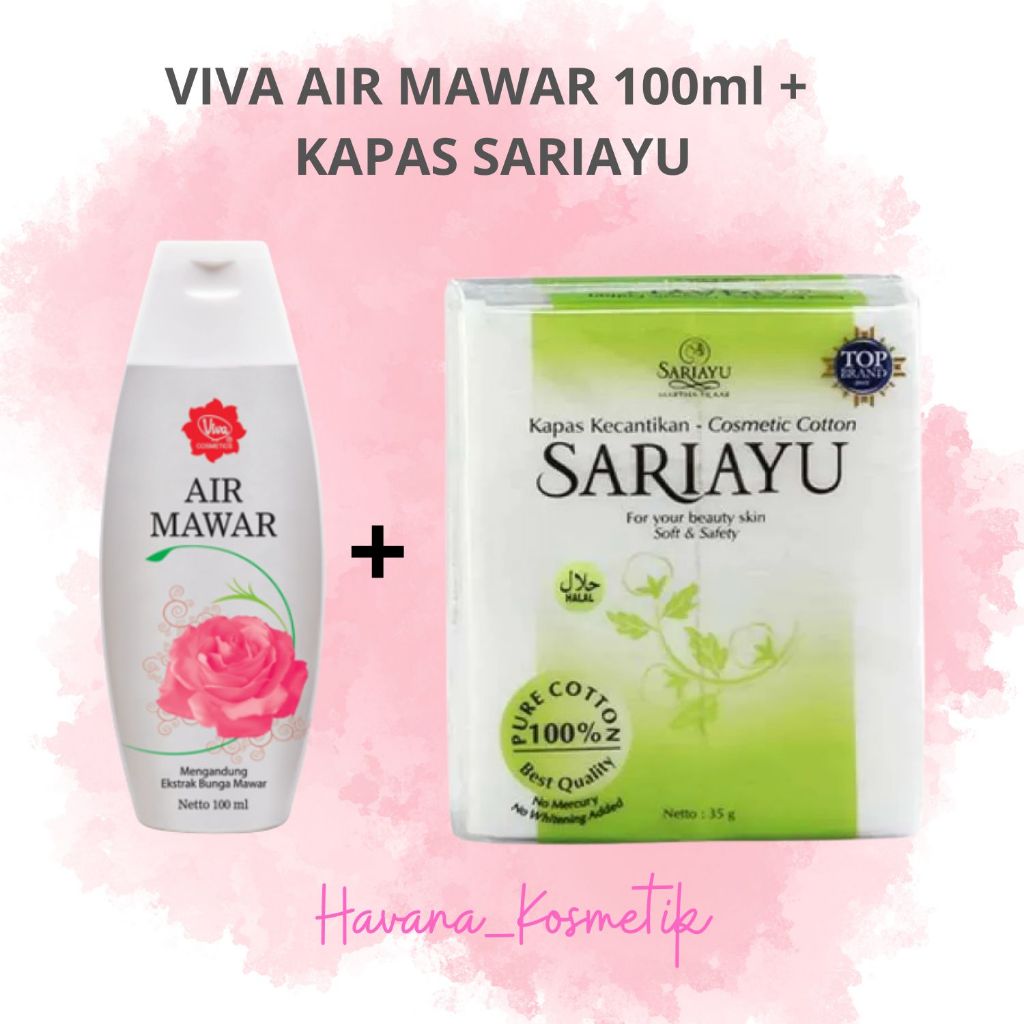 PAKET 2IN1 AIR MAWAR VIVA + KAPAS SARI AYU // VIVA ROSE WATER + KAPAS SARIAYU