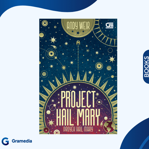 Gramedia Medan - PROYEK HAIL MARY - PROJECT HAIL MARY