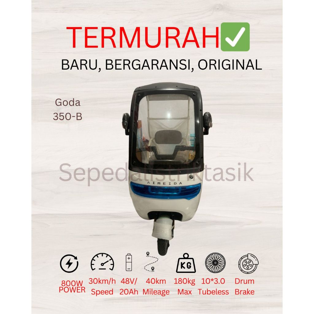 SEPEDA LISTRIK RODA TIGA GODA 350-B,TERMURAH,BARU,ORIGINAL DAN BERGARANSI,TIDAK BISA COD