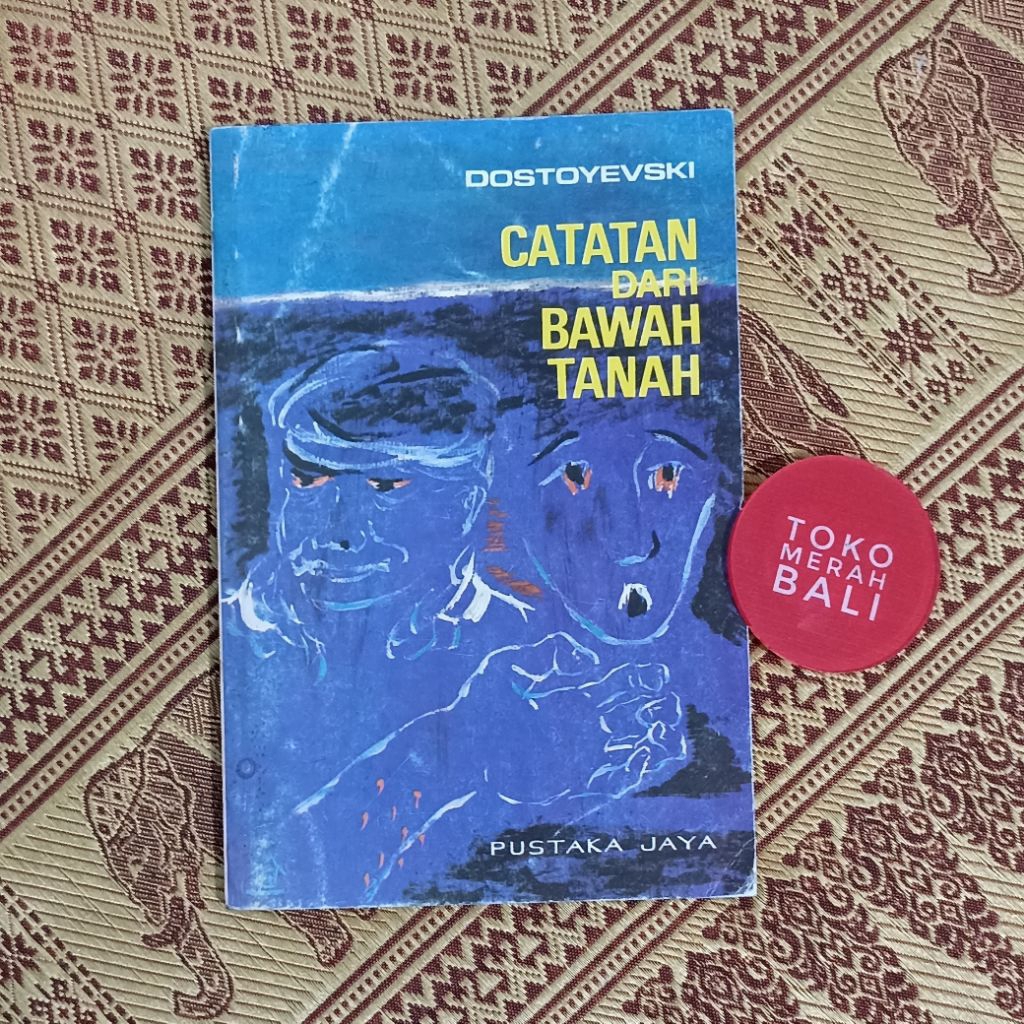 Buku Dostoyevski Catatan dari Bawah Tanah translated by Asrul Sani