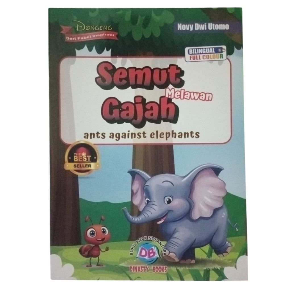 Buku Dongeng Fabel / Dongeng Anak / Semut Melawan Gajah