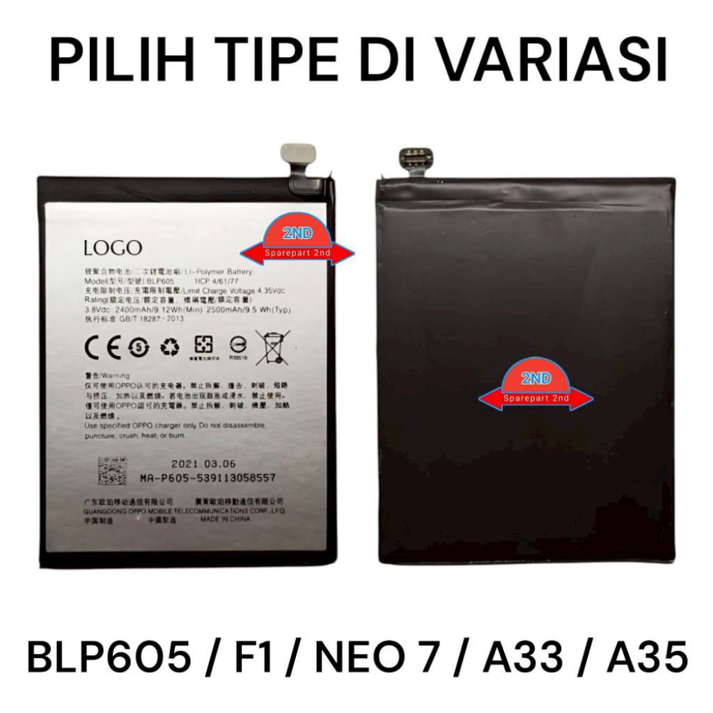 Baterai Oppo BLP593 BLP605 BLP623 BLP641 Neo 5 A31 R1201 Neo 7 A33W A33 F1 F1F A33 F3 PLUS R9S PLUS 