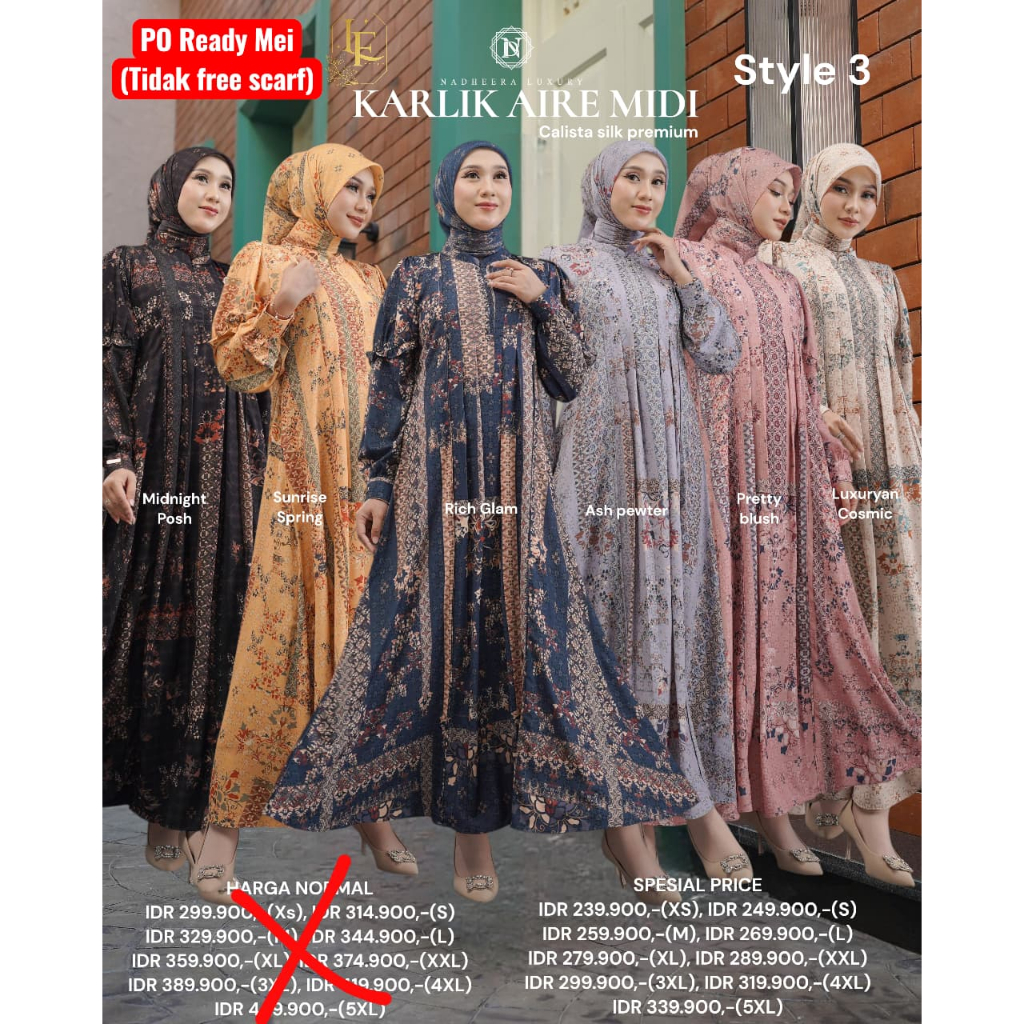 KARLIK AIRE STYLE 3 (TIDAK FREE SCARF) dress dan midi by Nadheera Luxury ORI Terbaru  Dres BABYDOLL 