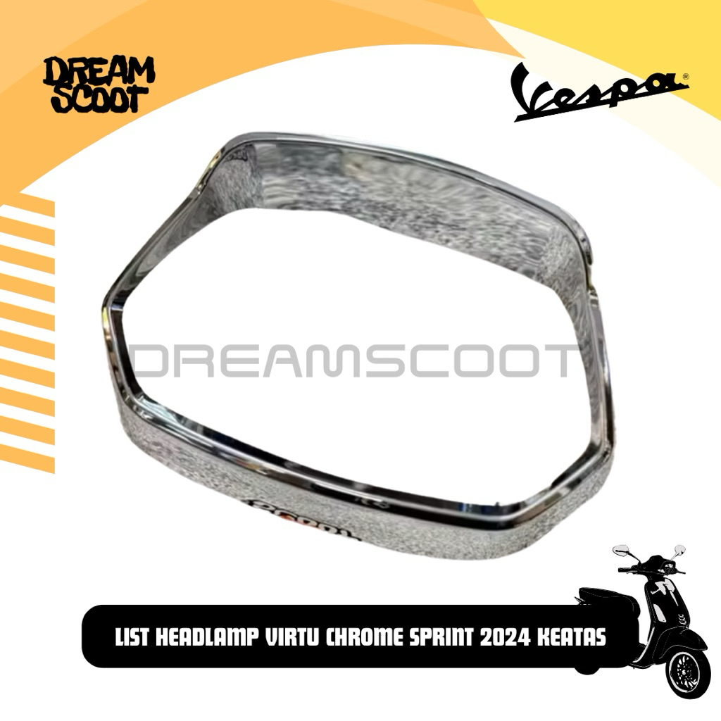 List Headlamp Virtu Chrome Vespa Sprint 2024 2025 ke atas vespa matic vespa sprint list headlamp ves