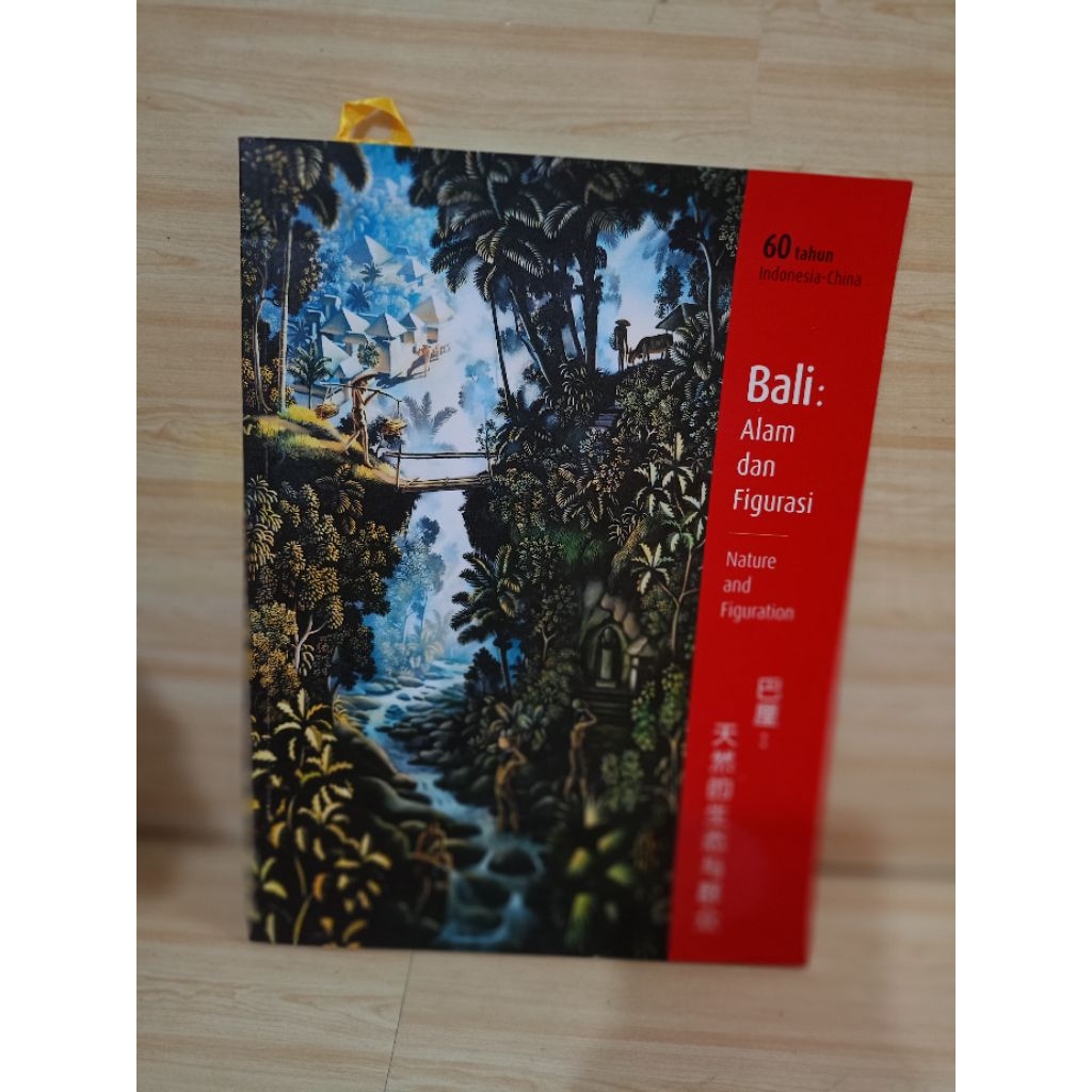 Buku Lukisan 60 TAHUN INDONESIA-CHINA BALI: ALAM DAN FIGURASI